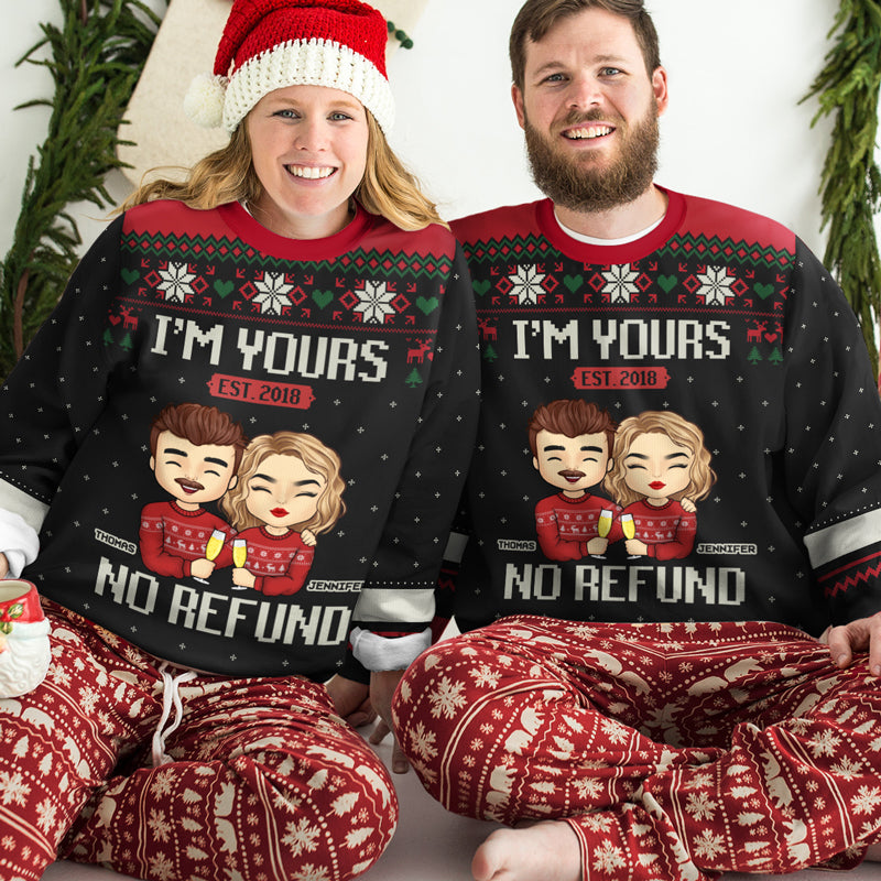 I'm Yours, No Refund - Personalized Custom Unisex Ugly Christmas Sweatshirt, Wool Sweatshirt, All-Over-Print Sweatshirt - Gift For Couple, Husband Wife, Anniversary, Engagement, Wedding, Marriage Gift, Christmas Gift